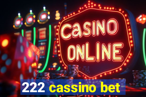 222 cassino bet